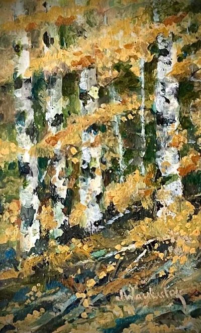 Aspens on the Gallatin - Painting size 5" 8". Framed size 13" x 15". Price = $700